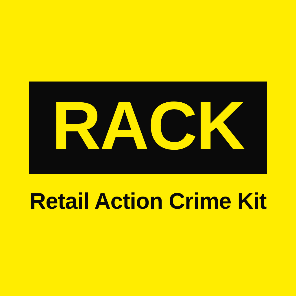 RACK — Retail Action Crime Kit
